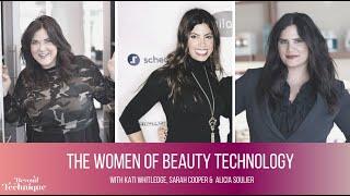 The Women of Beauty Technology!