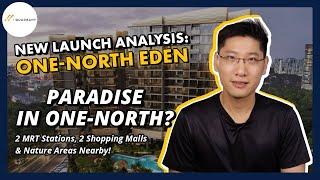 One-North Eden Analysis: Great Condo in Growth Area? | Property Investment Singapore | New Launch