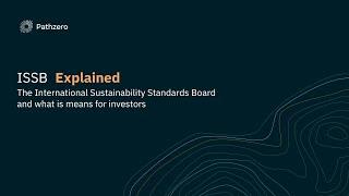 Explained | the International Sustainability Standards Board (ISSB) and what it means for investors