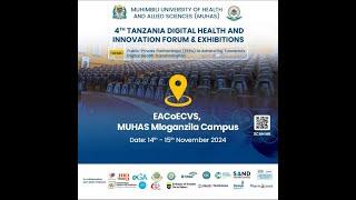 4TH TANZANIA DIGITAL HEALTH AND INNOVATION FORUM & EXIHIBITION