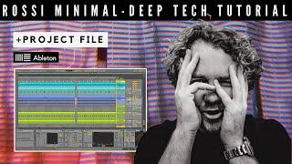 Rossi Minimal Deep Tech House Track From Scratch Tutorial (+Project)