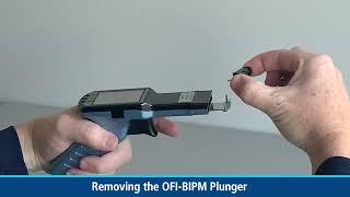 OFI-BIPM - How to remove, reinstall and clean the plunger.