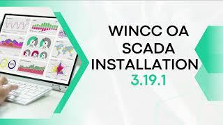 Ultimate Guide to WinCC OA SCADA Installation | Step-by-Step Tutorial for Beginners [2023]