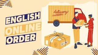 English Online Order | English Conversation