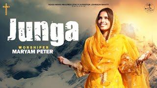 Junga (Official Video) MARYAM PETER | New Masihi Geet 2023 @JohnsonBhattiMinistries0