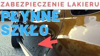 Płynne szkło zamiast ceramiki, zabezpieczenie lakieru i blask!