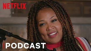 Strong Black Laughs: The Kym Whitley Interview | Podcast | Netflix