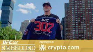 UFC 302: Embedded | Episódio 3