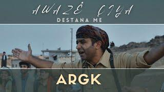 Awazê Çiya -  Argk Rizgarî | Klîp © 2022