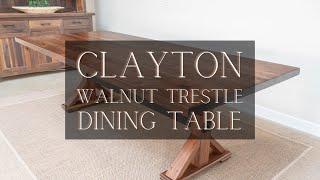 Welcome Clayton, the Walnut Trestle Dining Table