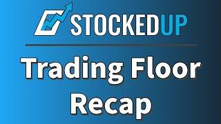 StockedUp Trading Floor Recap | December 1st