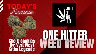 Sherb Cookies by Verte West | Sitka Legends One Hitter Weed Review 