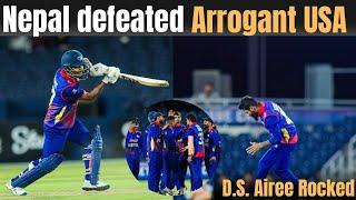 NEP vs USA: Nepal defeated Arrogant USA | Dipendra Airee the Tiger| Ali Khan's saliva on ball