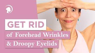 Try This Exercise to Get Rid of Forehead Wrinkles and Droopy Eyelids