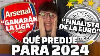 MI REACCIÓN A MI PREDICCIÓN DEL FÚTBOL EN 2024: ¿FALLÉ TODAS? ¿MUFÉ A ALGUIEN?