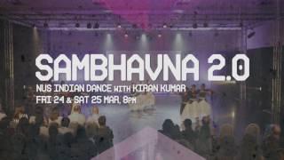 NUS Arts Festival 2017 | Sambhavna 2.0