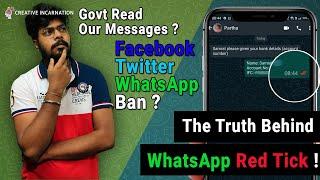 WhatsApp Red Ticks | Government Read Your Messages ? | Creative Incarnation | Hindi