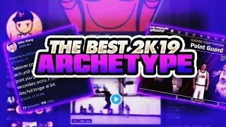 NBA 2K19 BEST ARCHETYPE - BADGES, ATTRIBUTES, TAKEOVER, DUAL, PURE