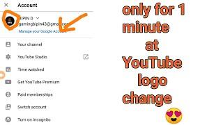 How to YouTube logo change||for one minute||Bipin tech||