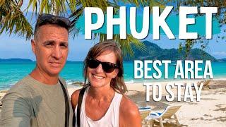 WHERE TO STAY in Phuket  Thailand 2024 - The Ultimate Guide to Phuket Beaches