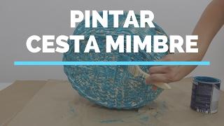 Cómo pintar una cesta de mimbre