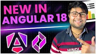 Angular 18 is here with new features | New features in Angular 18 in Hindi