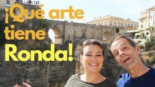 Ronda tiene Arte!  Pateando Ronda en un fin de semana