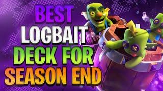 THE BEST LOGBAIT DECK IN CLASH ROYALE !!!!!!!!!!