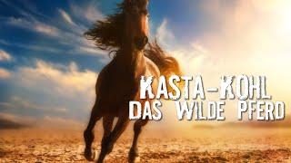 Kasta-Kohl, das wilde Pferd | Die schönsten Geschichten von E. T. Seton für Kinder und Erwachsene