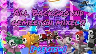 All Background gemeeton mixels PREVIEW