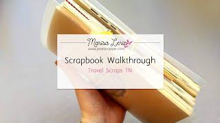 Scrapbook Flip Through: Travel Scraps Travelers Notebook