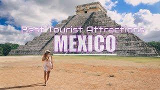 Top 10 Best Tourist Attractions In Mexico