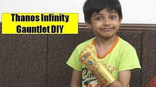 How to make THANOS INFINITY GAUNTLET at home | Simple DIY Thanos Hand