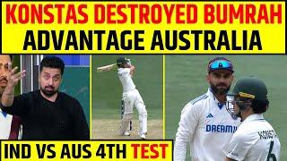 SAM KONSTAS KA DESTRUCTION, BUMRAH - SIRAJ FLOP ! AUSTRALIA KA ADVANTAGE ? IND VS AUS, LUNCH BREAK