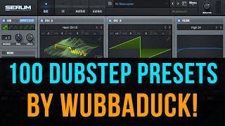 100 Dubstep Presets for Serum by Wubbaduck!