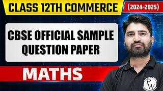 CBSE Class 12 Math Sample Question Paper 2024-25 with Detailed Solution 