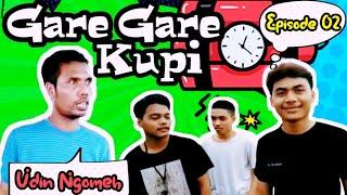 Udin Ngomeh - Gare Gare Kupi - Episode 2 II Komedi sasak Terbaru 2021 II Comedy Lombok