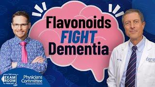 More Flavonoids Means Less Dementia | Dr. Neal Barnard | Exam Room Podcast