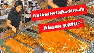 Unlimited Shadi Thali at Rs.180/- (Saste me Shadi ka Maza) | Unlimited Food in India | Street Food