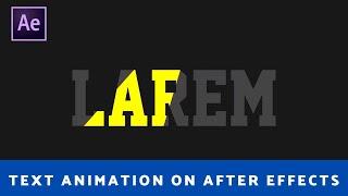 Text animation on After Effects (AE Tutorials) Larem Designer