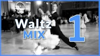 WALTZ MUSIC MIX | #1