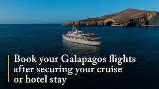 Don’t Book Your Flights to Galapagos Before Booking Cruise or Hotel