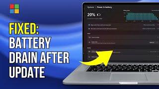 How to Fix Battery Drain after Windows 11 Update - Complete Guide