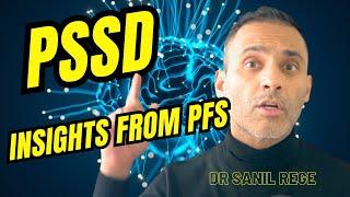 Post-SSRI Sexual Dysfunction (PSSD) and PFS : Exploring the Overlaps and Potential Treatments