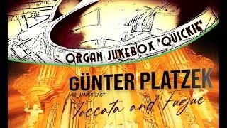 Günter Platzek - Bach's organ Toccata & Fugue