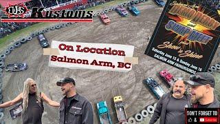 On Location - Salmon Arm, BC - Demo Derby, Swap meet and Show n Shine