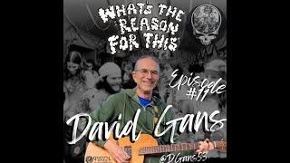 Episode 11 - David Gans - Tales From The Golden Road Grateful Dead XM Radio