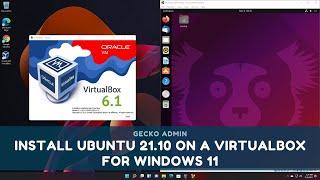 How To Install Ubuntu 21.10 On A Virtualbox For Windows 11