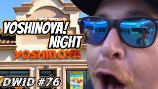 Daily WHAT IT DO? #76 // YOSHINOYA NIGHT! // And KIDULT TV Sticker UPDATE!