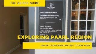 Exploring the Paarl region